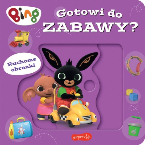 Gotowi do zabawy? Bing. Ruchome obrazki