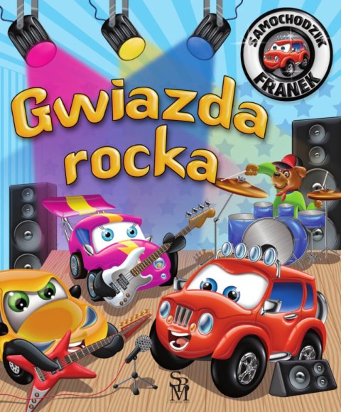 Gwiazda rocka. Samochodzik Franek