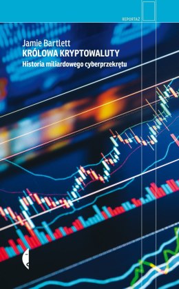 Królowa kryptowaluty. Historia miliardowego cyberprzekrętu