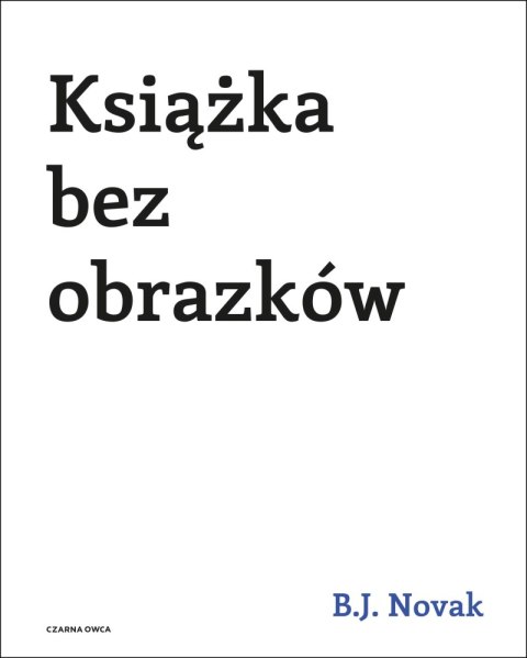 Książka bez obrazków wyd. 2023