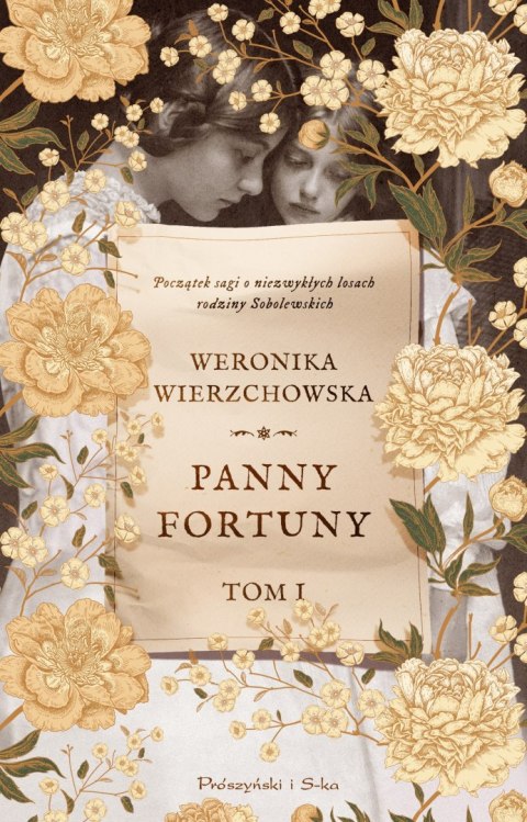 Panny Fortuny. Rodzina Sobolewskich. Tom 1