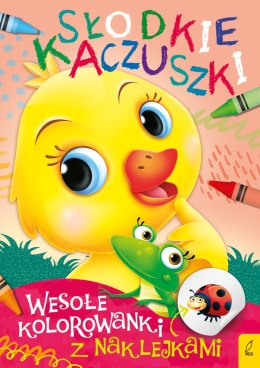 Słodkie kaczuszki. Wesołe kolorowanki z naklejkami