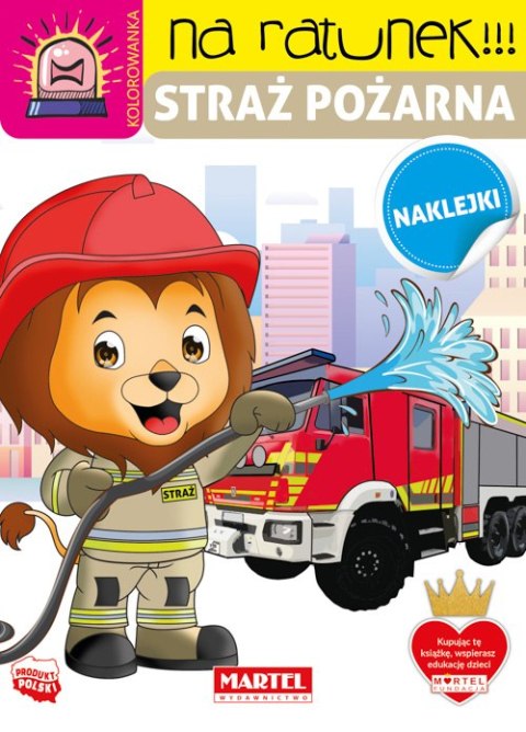 Straż pożarna z naklejkami. Na ratunek