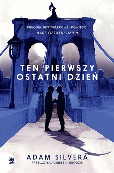 Ten pierwszy ostatni dzień