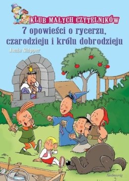 7 opowieści o rycerzu czarodzieju i księciu dobrodzieju wyd. 2016