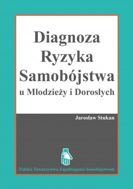 Diagnostyka ryzyka samobójstwa u młodzieży i dorosłych