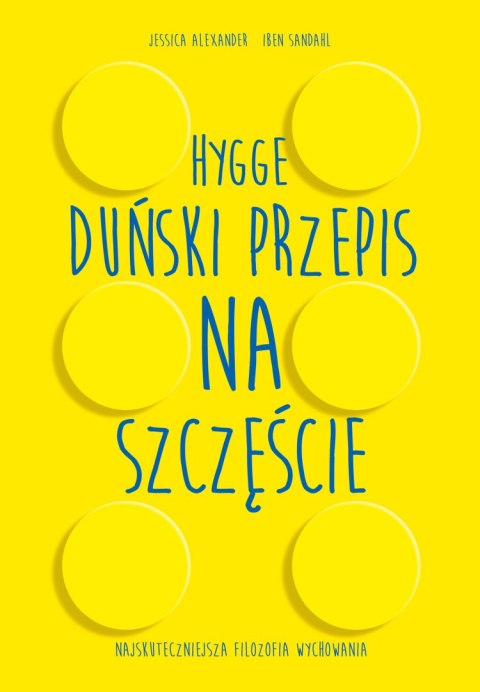 Hygge. Duński przepis na szczęście wyd. 2023