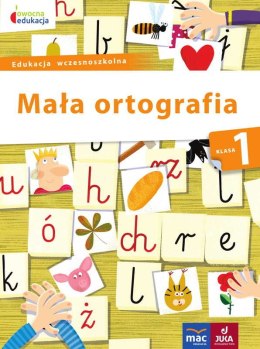 Mała ortografia klasa 1 owocna edukacja