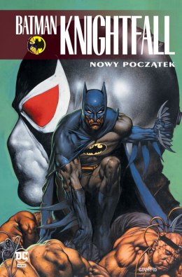 Nowy początek. Batman Knightfall. Tom 5