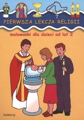 Pierwsza lekcja religii malowanki dla dzieci od lat 2