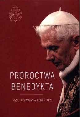 Proroctwa Benedykta