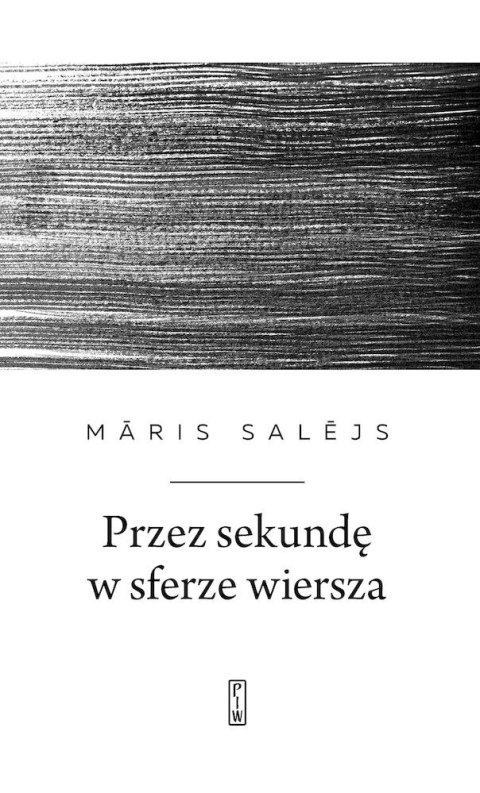 Przez sekundę w sferze wiersza