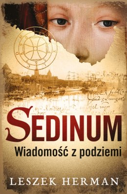 Sedinum. Wiadomość z podziemi wyd. 2023