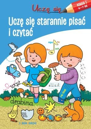 Uczę się starannie czytać i pisać