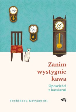 Opowieści z kawiarni. Zanim wystygnie kawa