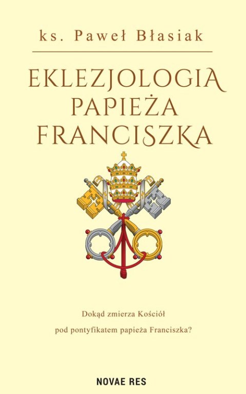 Eklezjologia Papieża Franciszka