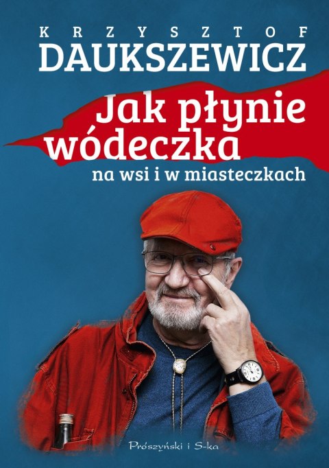 Jak płynie wódeczka na wsi i w miasteczkach wyd. 2023