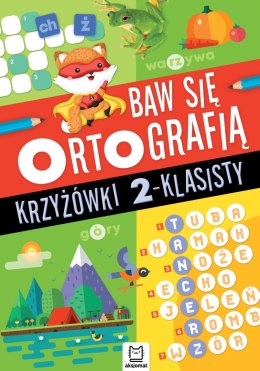 Krzyżówki 2-klasisty. Baw się ortografią