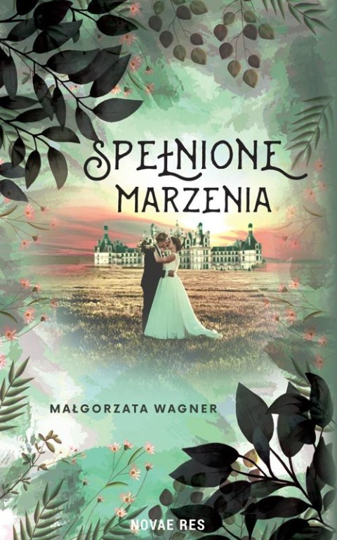 Spełnione marzenia