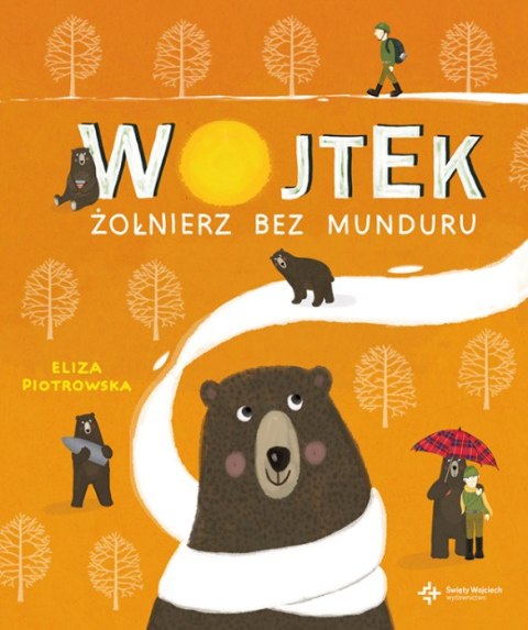 Wojtek żołnierz bez munduru