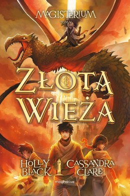 Złota wieża. Magisterium. Tom 5