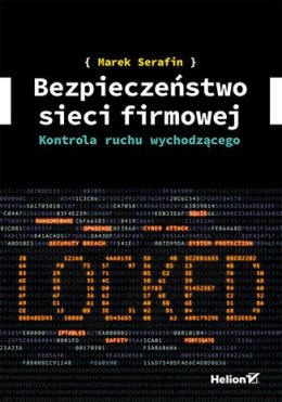 Bezpieczeństwo sieci firmowej. Kontrola ruchu wychodzącego