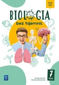 Biologia bez tajemnic zeszyt ćwiczeń klasa 7 szkoła podstawowa