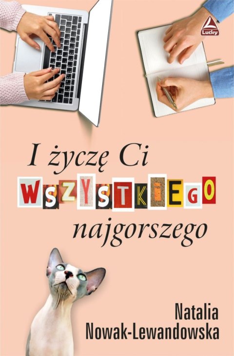 I życzę ci wszystkiego najgorszego