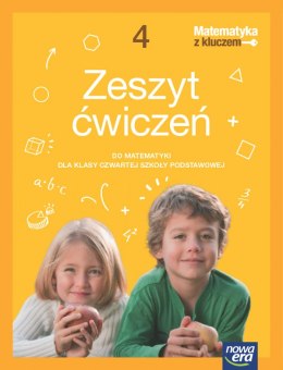 Matematyka z kluczem NEON zeszyt ćwiczeń dla klasy 4 szkoły podstawowej EDYCJA 2023-2025