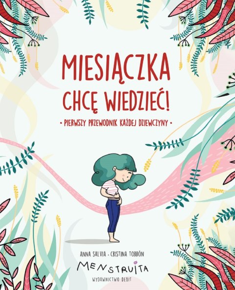 Miesiączka. Chcę wiedzieć! wyd. 2023