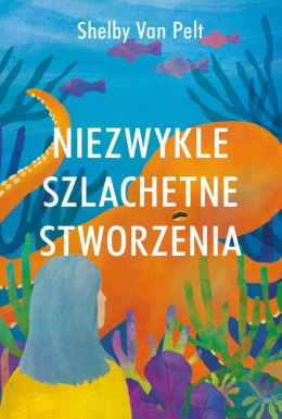 Niezwykle szlachetne stworzenia