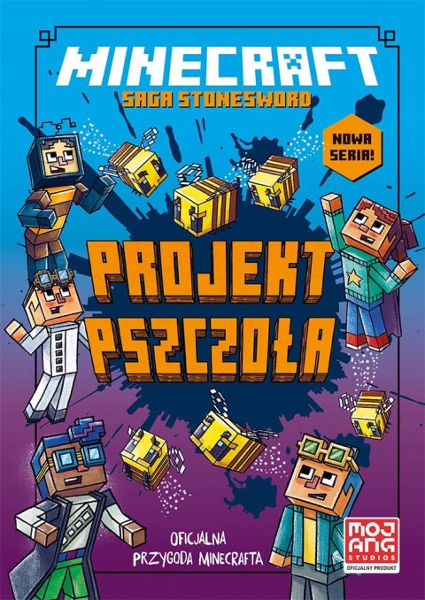 Projekt pszczoła. Saga Stonesword. Tom 4. Minecraft