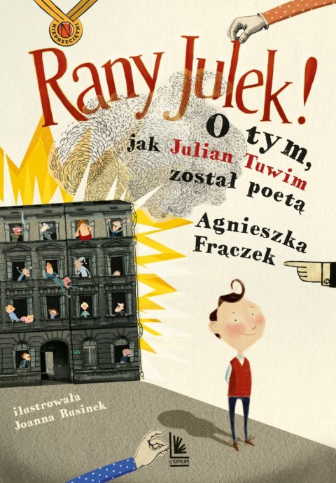 Rany Julek! O tym, jak Julian Tuwim został poetą wyd. 18