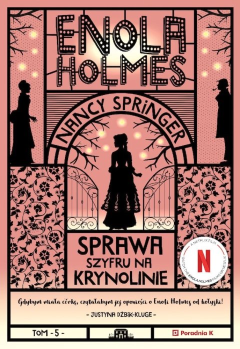 Sprawa szyfru na krynolinie. Enola Holmes wyd. 2