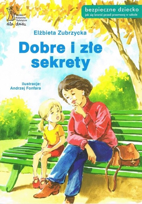 Dobre i złe sekrety wyd. 2