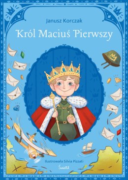 Król Maciuś Pierwszy. Klasyka Świetlika