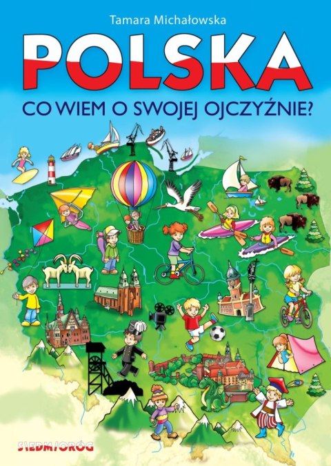 Polska, co wiem o swojej ojczyźnie? wyd. 2023