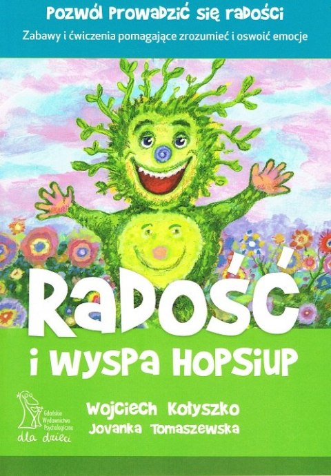 Radość i wyspa Hopsiup wyd. 2