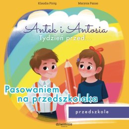 Antek i Antosia. Tydzień przed... Pasowaniem na przedszkolaka