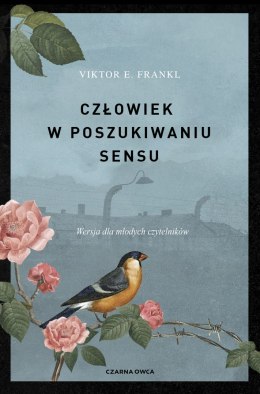 Człowiek w poszukiwaniu sensu. Wersja dla młodych czytelników