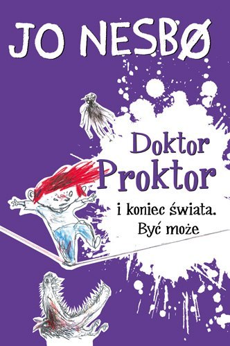 Doktor Proktor i koniec świata. Być może wyd. 2023