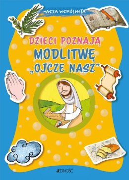 Dzieci poznają modlitwę „Ojcze nasz