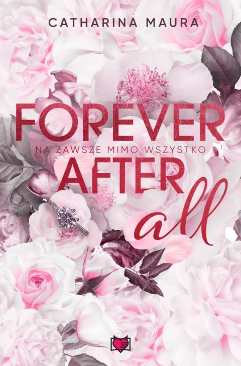 Forever after all. Na zawsze mimo wszystko