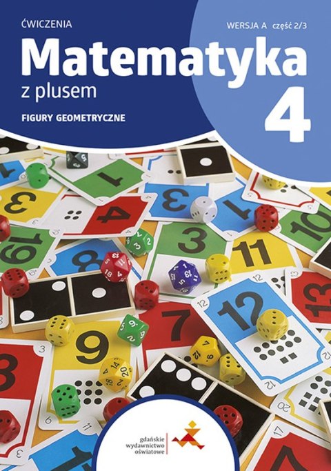 Matematyka z plusem ćwiczenia dla klasy 4 figury geometryczne wersja A 2/3 edycja 2023/2024