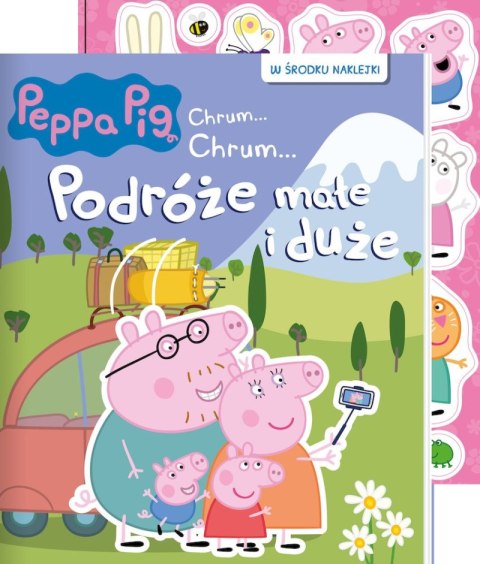 Podróże małe i duże. Świnka Peppa. Chrum... chrum...