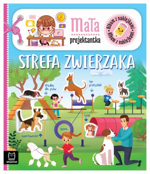 Strefa zwierzaka. Album z naklejkami. Mała projektantka