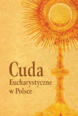 Cuda Eucharystyczne w Polsce