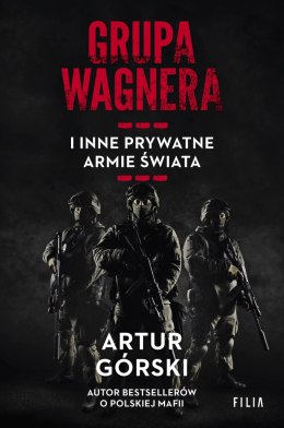 Grupa Wagnera i inne prywatne armie świata