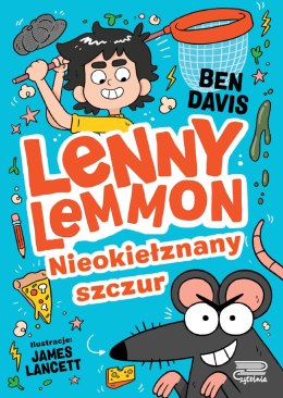 Lenny Lemmon. Nieokiełznany szczur. Tom 1