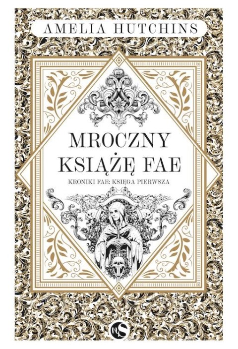 Mroczny książę Fae. Kroniki Fae. Tom 1